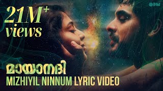 Video thumbnail of "Mizhiyil Ninnum Lyric Video | Mayaanadhi | Aashiq Abu | Rex Vijayan | Shahabaz Aman | Tovino Thomas"