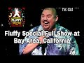 Fluffy Special Full Show | Gabriel Iglesias World Tour 2020