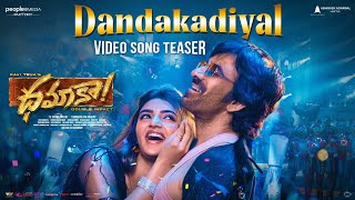 Dandakadiyal Video Song Teaser | Ravi Teja | Sreeleela | Trinadha Rao Nakkina | Bheems Ceciroleo