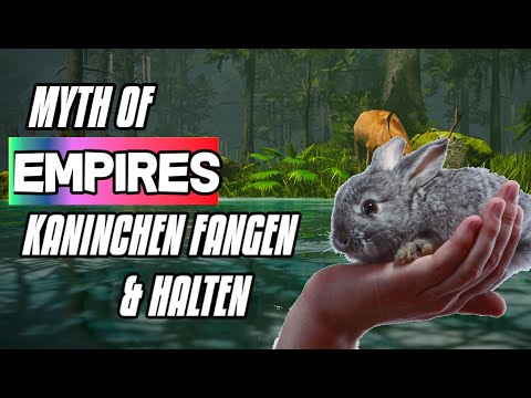 Myth of Empires |  Deutsch | 🐇 Kaninchen fangen und halten 🐇 | Tutorial | Guide | Tipps & Tricks
