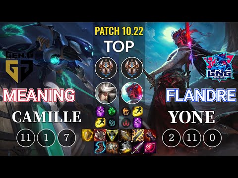 GEN Meaning Camille vs LNG Flandre Yone Top - KR Patch 10.22
