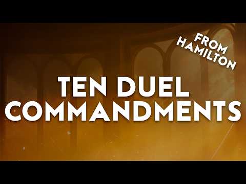 Lin-Manuel Miranda, Jon Rua, Leslie Odom Jr. - Ten Duel Commandments | From Hamilton (Lyrics)