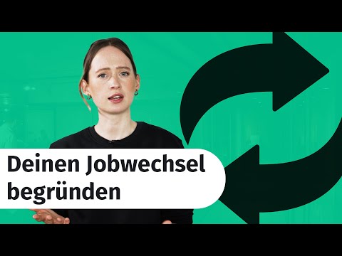 Jobwechsel begründen: Die perfekte Antwort im Vorstellungsgepräch
