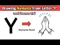Drawing Namaste from Letter 'Y' | How to Draw Namaste Hand Step By Step | नमस्ते निकालना स