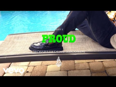Strait E - Proud (Official Music Video)