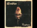 Ill Niño - How Can I Live