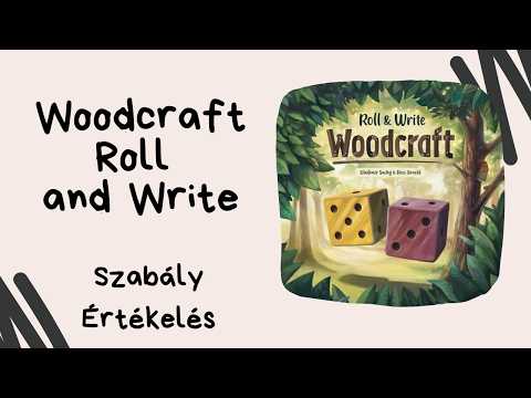 Hogyan faragjunk ki bármit? Woodcraft Roll and Write társasjáték játékbemutató és szabályismertető - Társasozz Okosan!