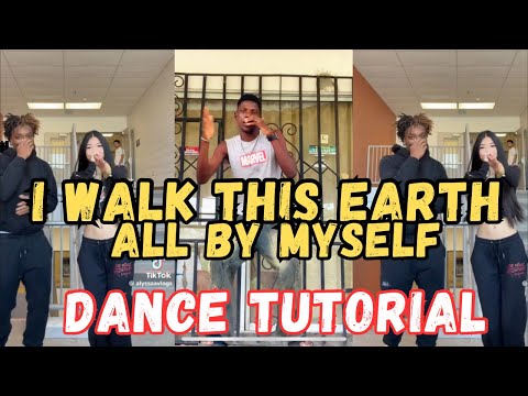 I WALK THIS EARTH ALL BY MYSELF | DANCE TUTORIAL FOR BEGINNERS (EASY STEPS ) TO LEARN