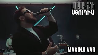 Առաջին ստուդիա․ Kami Friends - Maxinji var