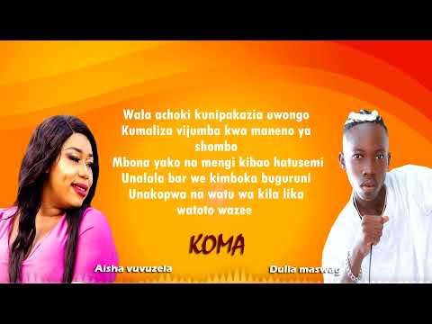 Swagboe ft Aisha vuvuzela - koma (official lyrics audio)