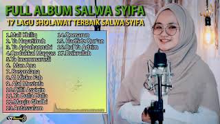 Download lagu BARU..!!! FULL ALBUM  SALWA SYIFAU RAHMA (17 LAGU SHOLAWAT SALWA SYIFA) mp3