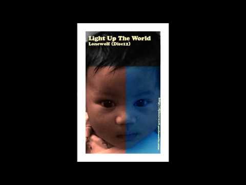 Lonewolf(Disc12) -Light Up The World