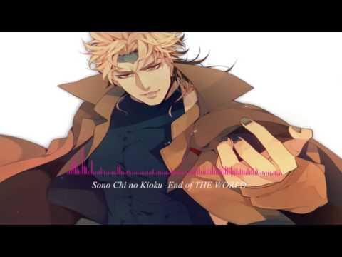 Nightcore - Sono Chi no Kioku -End of THE WORLD