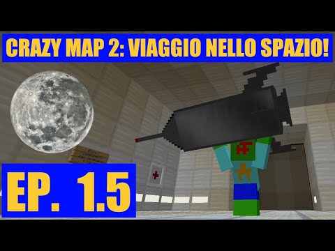 Crazy Map 2: Viaggio nello Spazio | Episodio 1.5 - La partenza!