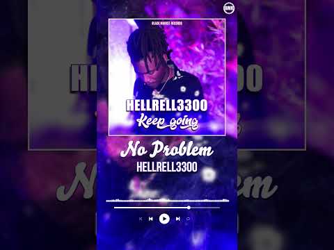 No Problem by Hell Rell 3300