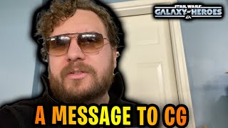 A Message to CG... They Don&#39;t Want Us Knowing This in Galaxy of Heroes