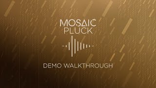 Video thumbnail for Mosaic Pluck - Demo Walkthrough | Heavyocity by Heavyocity Media