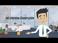 Conversation For Job Interview