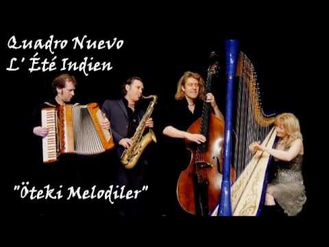 Quadro Nuevo - L' Été Indien