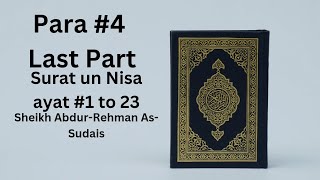 Download lagu Abdul Rehman Al Sudais juz 4 beautiful tilawat mp3