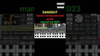 Download lagu hancur diri kecewa hati - ALISA - set dangdut manual org 2023#shorts mp3