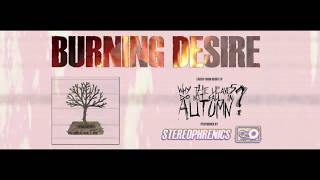 From our EP : Burning Desire clip