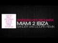 Swedish House Mafia - Miami 2 Ibiza (Sander Van ...