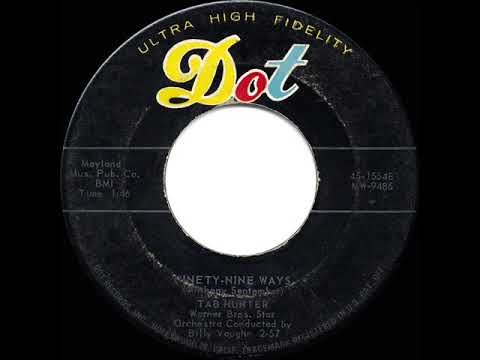 1957 HITS ARCHIVE: Ninety-Nine Ways - Tab Hunter