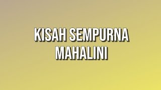 Download lagu Kisah Sempurna (lirik) - Mahalini mp3