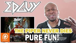 AMAZING REACTION TO EDGUY- THE PIPER NEVER DIES
