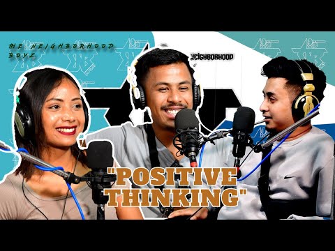Communication is Key || Positive Thinking || Ewod&Mynnu || Neighborhood Boyz Podcast #ep58