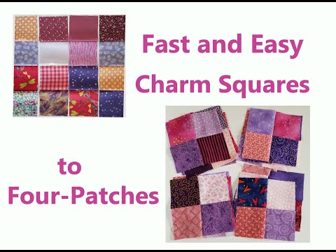 Make multiple Four-Patch blocks from Charm Squares