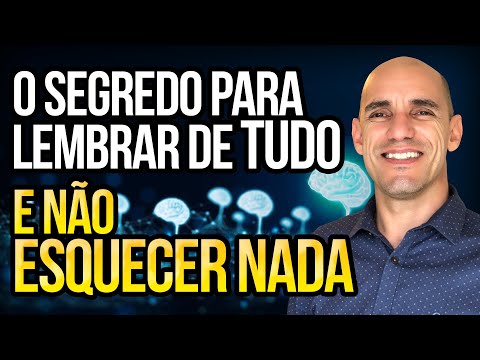 DESCUBRA COMO LEMBRAR DE TUDO, COMO NÃO ESQUECER NADA E O SEGREDO PARA EVITAR OS ESQUECIMENTOS