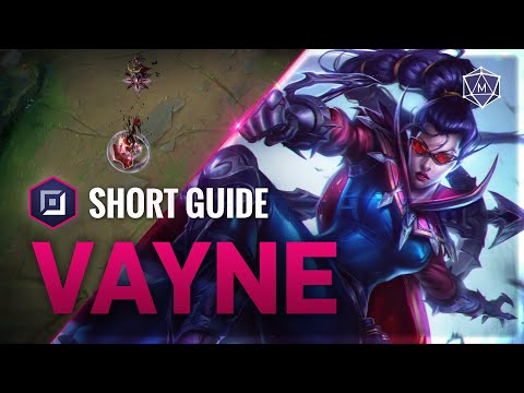 4 Minute Guide to Vayne ADC | Mobalytics Short Guides
