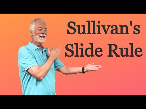 Sullivan's Slide Rule