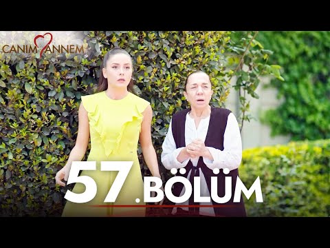 Canım Annem - 57. Bölüm