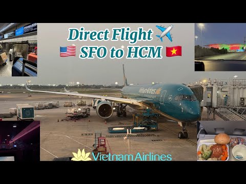 Vietnam Airlines - SFO to Ho Chi Minh City Economy Class