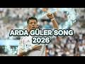 Arda Güler Song 2026 Football Edit Nocopyright
