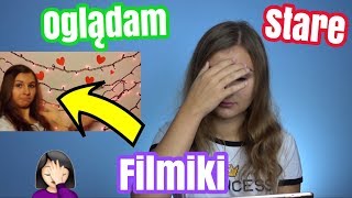 OGLĄDAM SWOJE STARE FILMY *cringe*