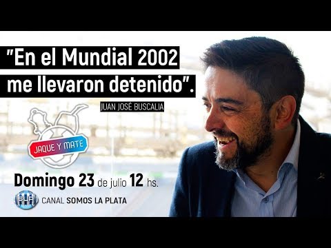 Juan José Buscalia: "En el Mundial 2002 me llevaron detenido"