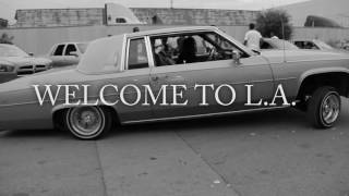 WELCOME TO L A (PROD BY SYRIUS B) WEST COAST TYPE BEAT