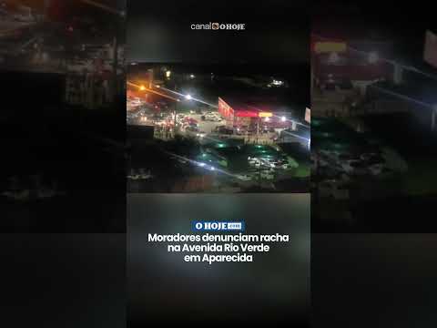 Moradores denunciam racha na Avenida Rio Verde em Aparecida