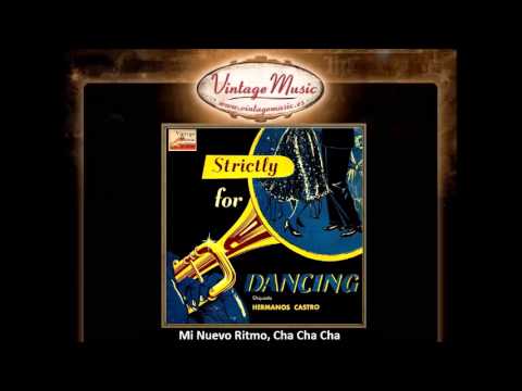 Orquesta Hermanos Castro -- Mi Nuevo Ritmo, Cha Cha Cha (VintageMusic.es)