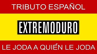 EXTREMODURO Correcaminos Estate Al Loro (Tributo Español)
