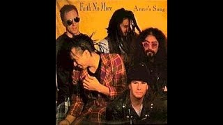 Anne´s song  - Faith No More (sub español)