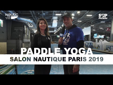 Paddle Yoga au Salon Nautic Paris 2019