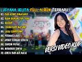Lusyana Jelita Full Album Terbaru 2024 KAU ASING DIMATAKU Adella Full Album Terbaru