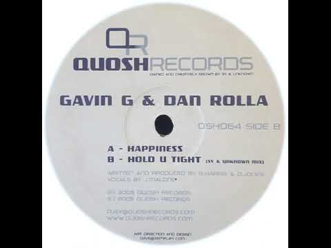 Gavin G & Dan Rolla J - Happiness