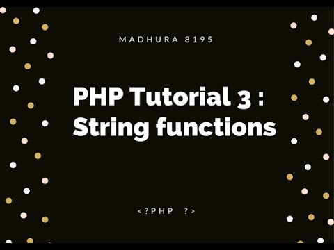 Php Tutorial 3 String Functions