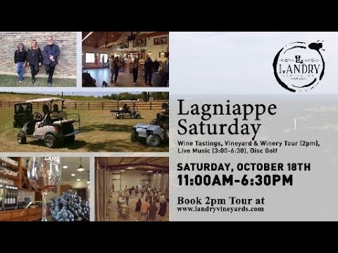 Lagniappe Saturday at Landry Vineyards October 18
